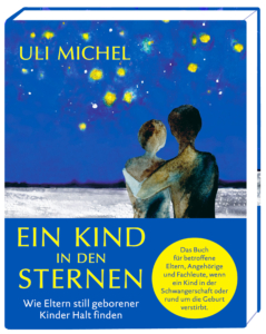 Buchcover; Ein Kind in den Sternen; Autorin Uli Michel